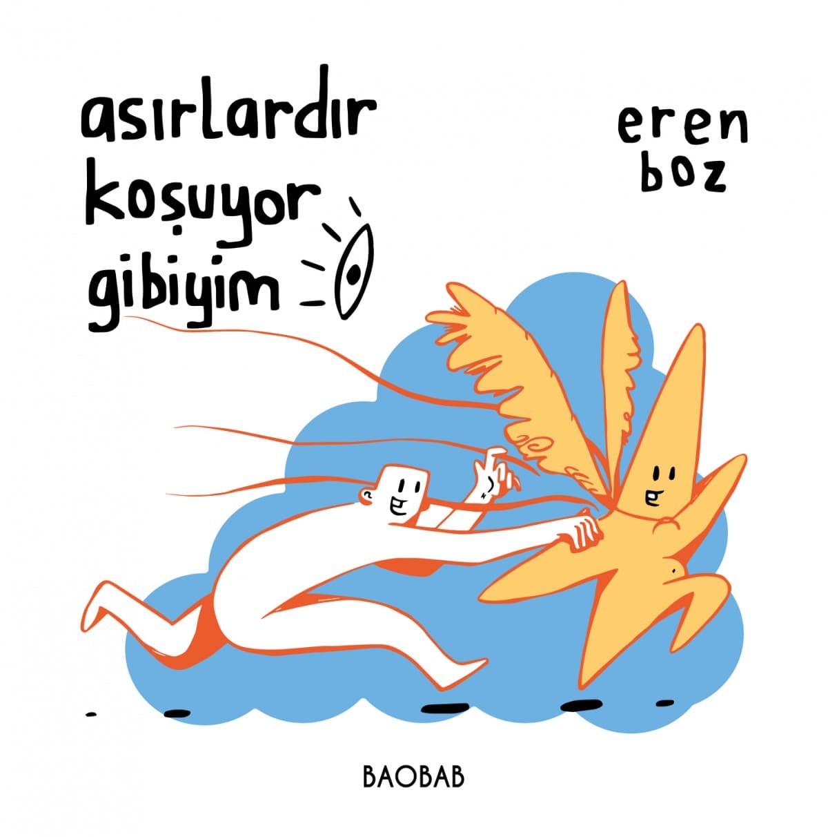 Asırlardır koşuyor gibiyim kitabının kapağı