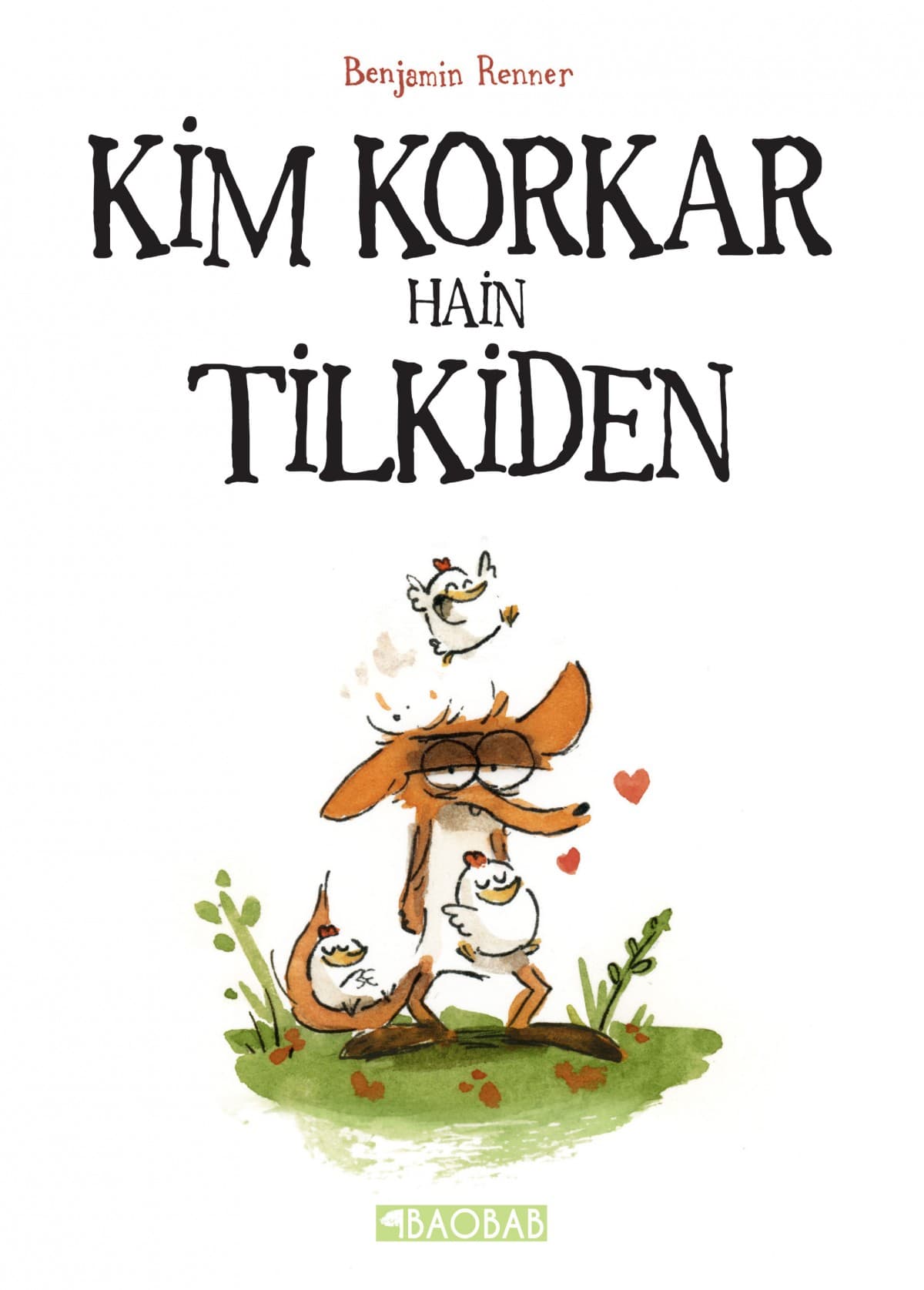 Kim Korkar Hain Tilkiden kitabının kapağı